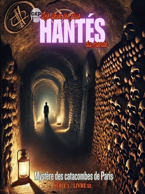 Cover image for Mystère des catacombes de Paris